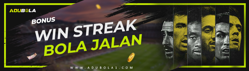 Bonus Win Streak Bola Jalan